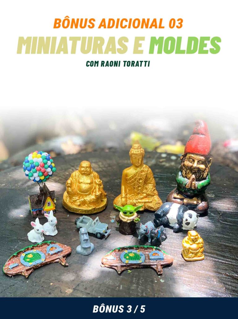 Bonus 3 Miniaturas e Moldes